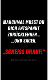 Scheiss Drauf