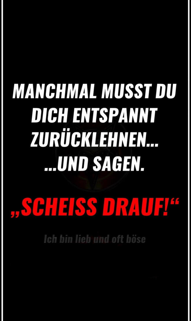 Scheiss Drauf