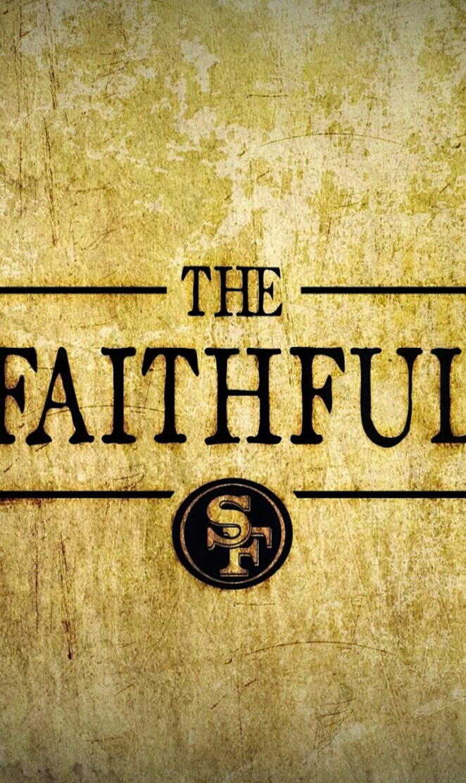 The Faithful 49ers