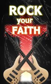Rock your faith