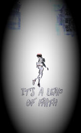 it a leap of faith