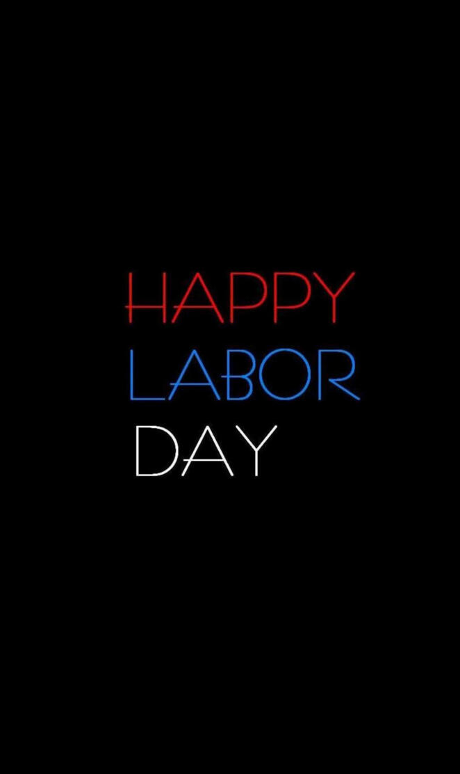 Happy Labor Day