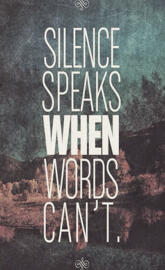 Silence Speaks