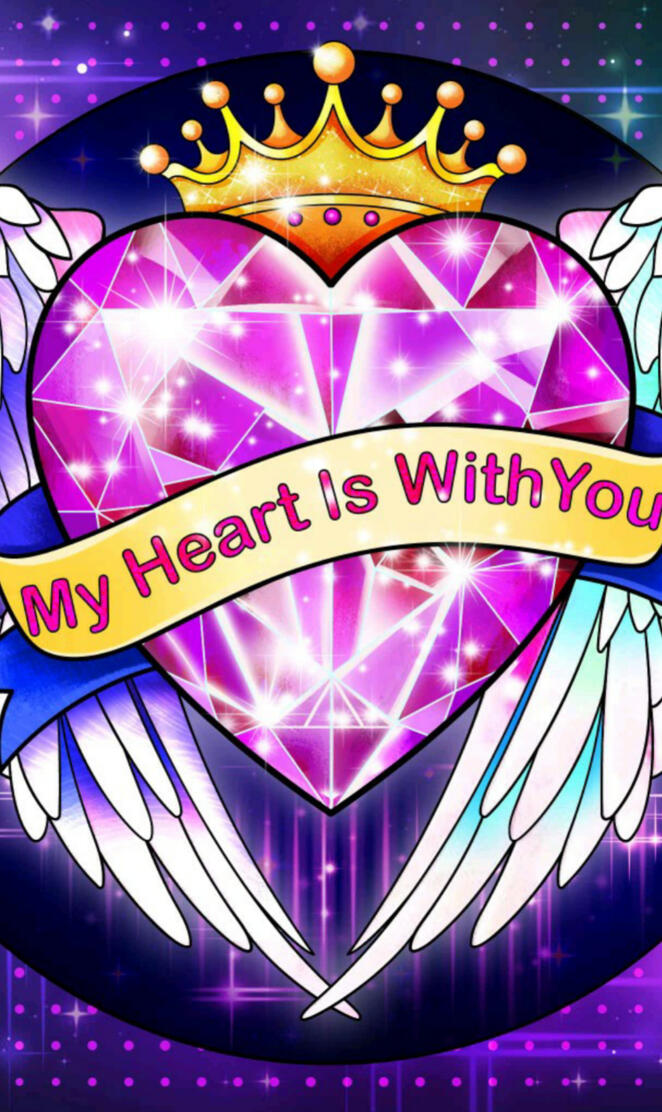 My heart is with you