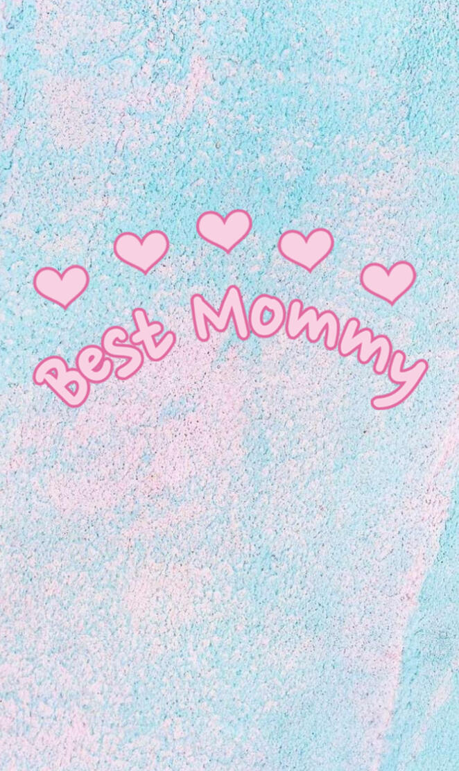 Best mommy