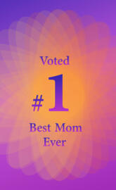 Voted number 1 Mom