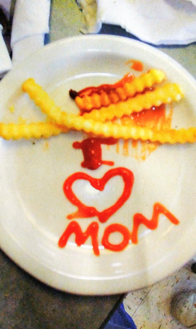 I ❤️ MOM (in ketchup)