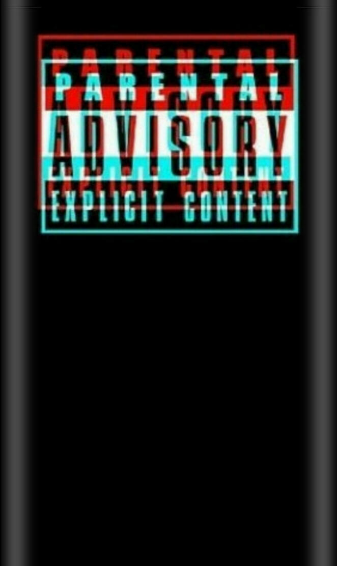Parental Advisory