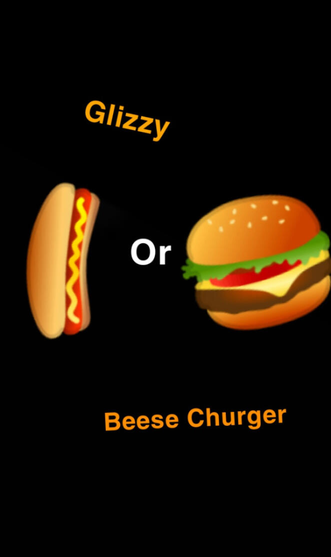 Glizzy Or Churger