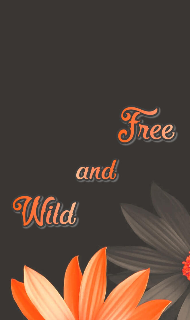Wild and Free