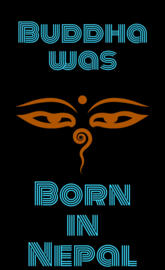 Buddha born in Nepal