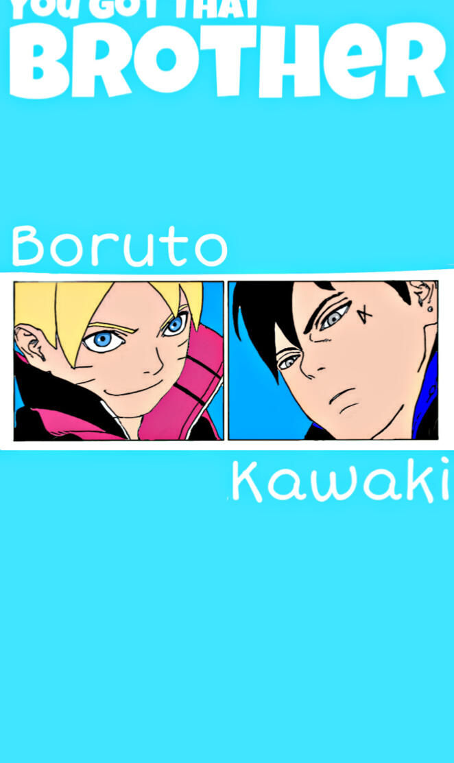 Boruto and Kawaki