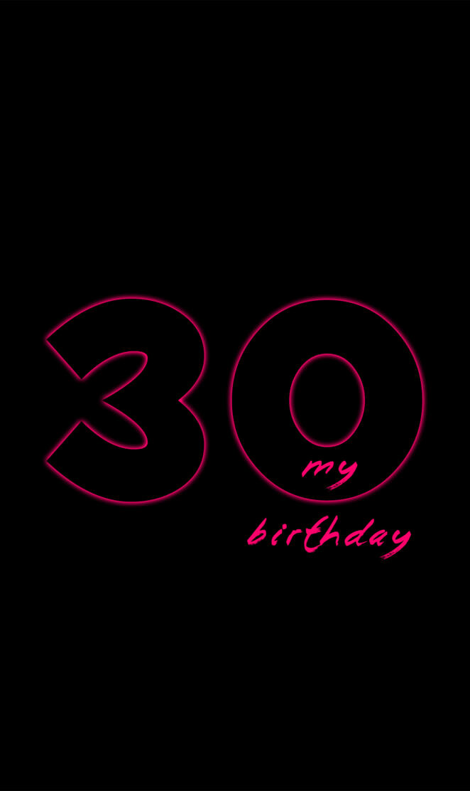 Birthday 30