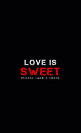 LOVE IS SWEET