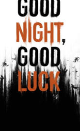 Good Night Good Luck