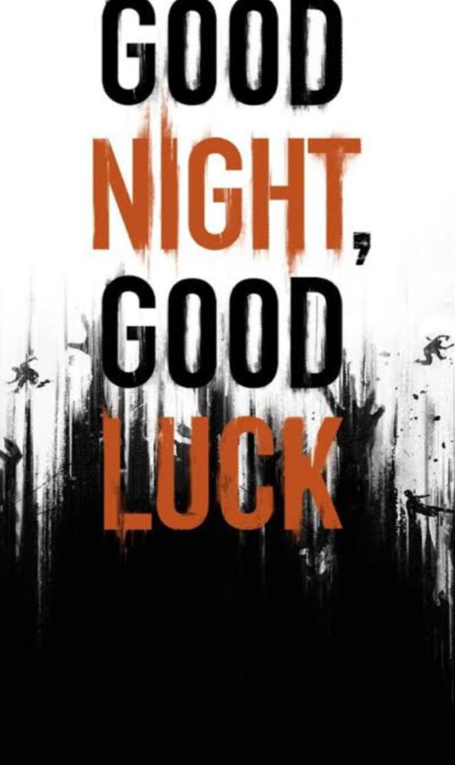 Good Night Good Luck