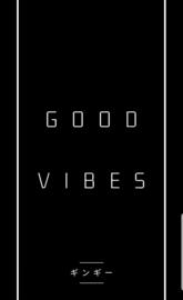 Good Vibes
