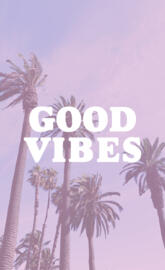 Good vibes