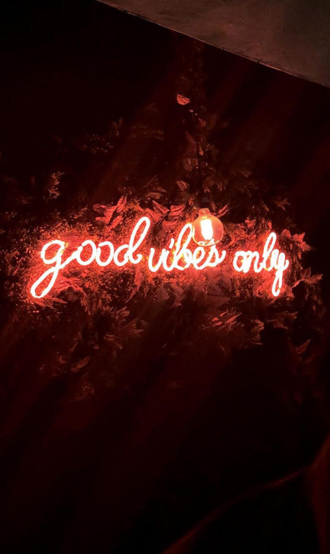 Good Vibes Only