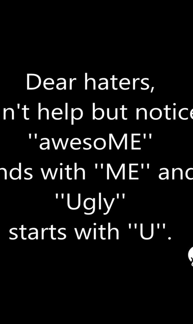 Dear Haters