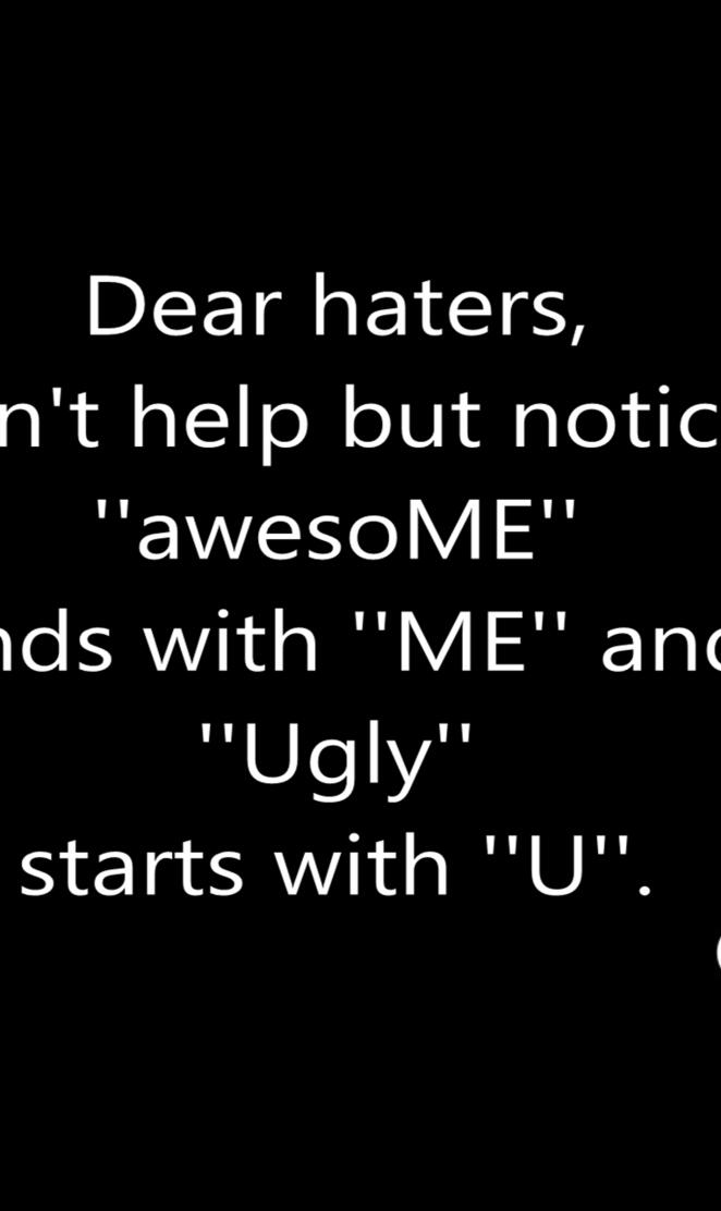 Dear Haters