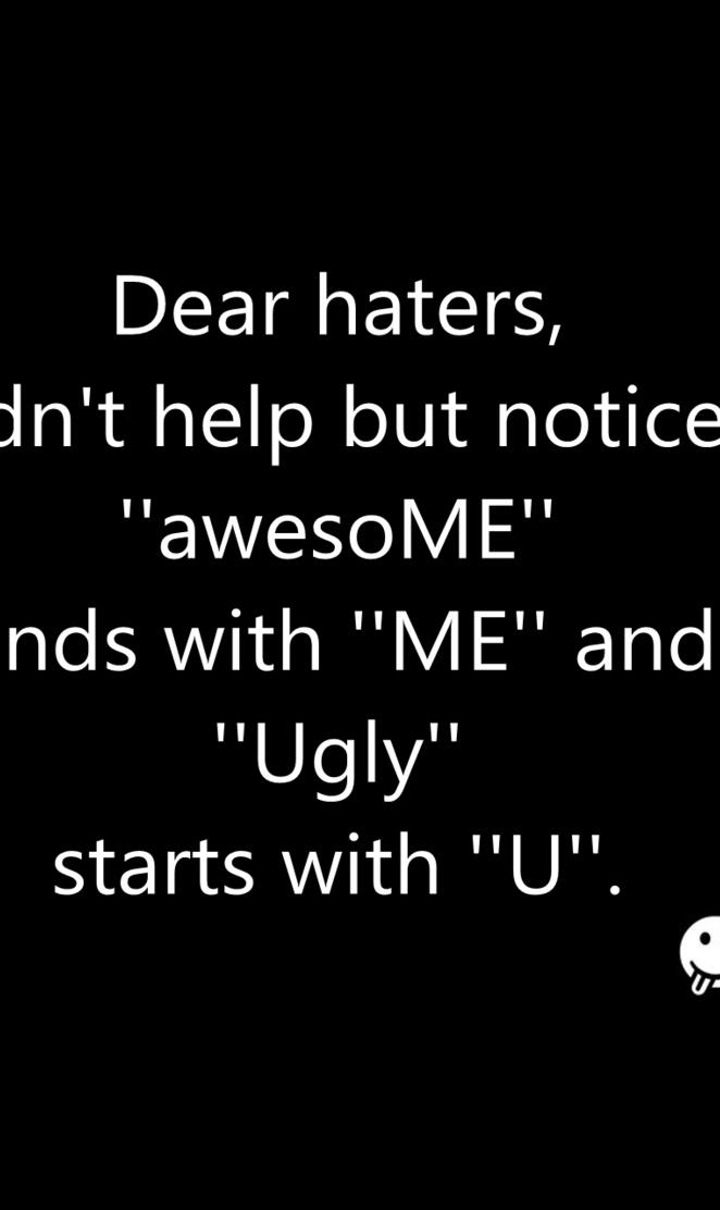 Dear Haters