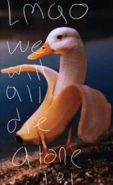 we will all die alon