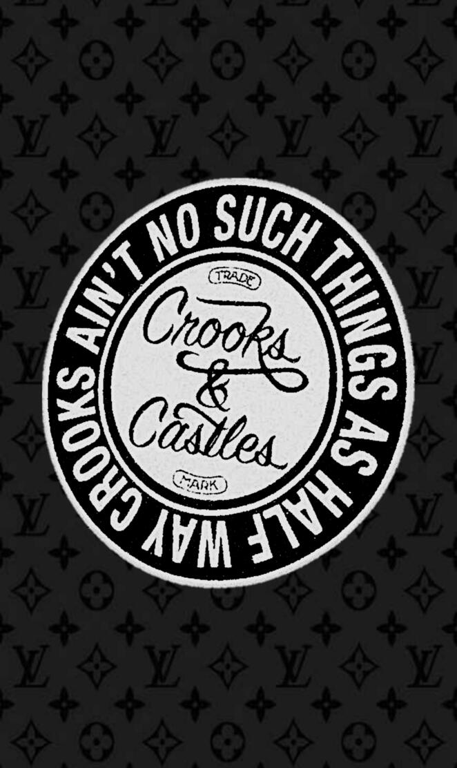Crooks and Castles