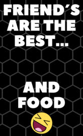 Friends are the best