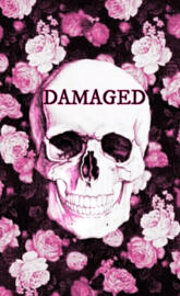 Damaged