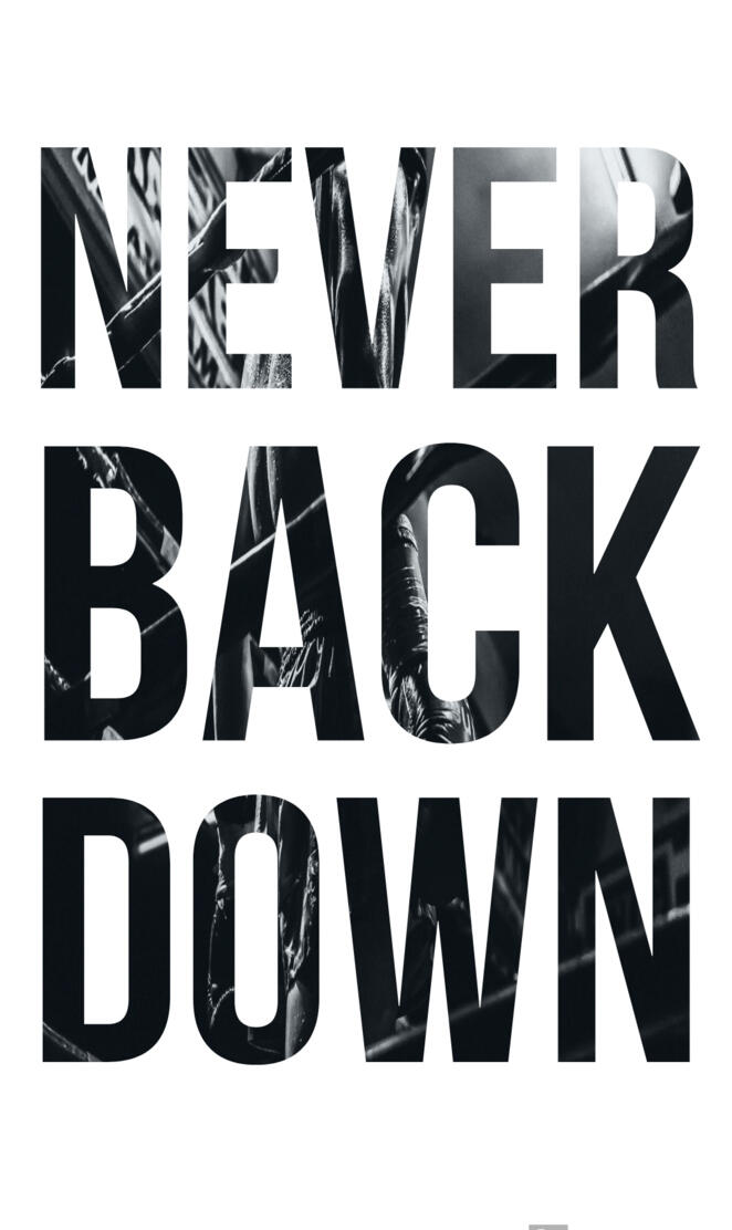 Never Back Down