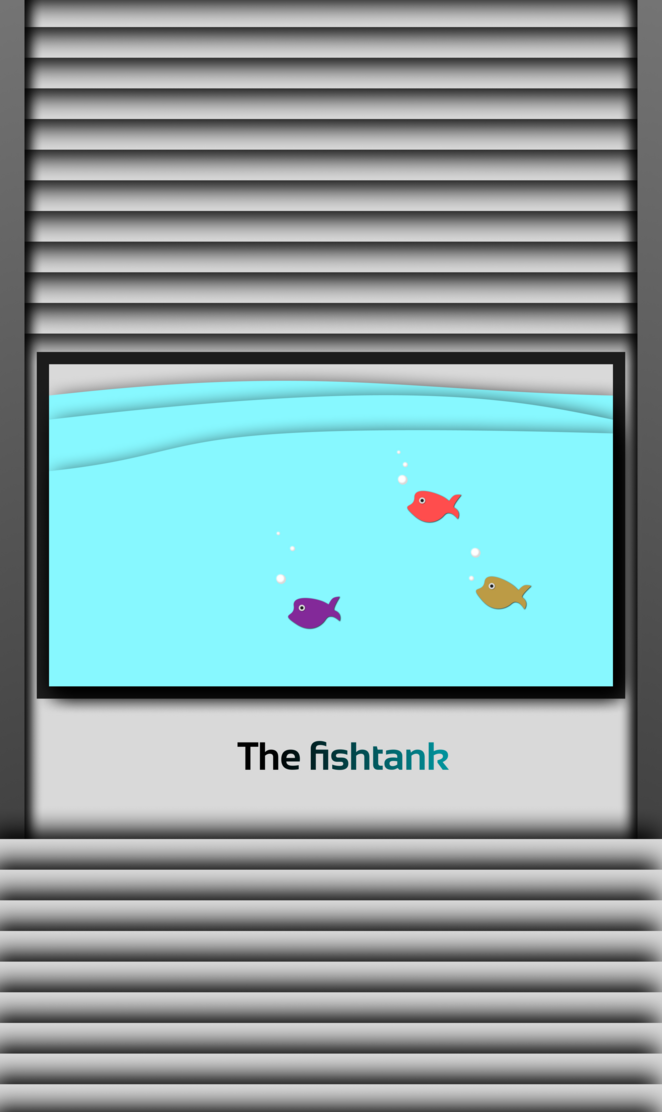 Fishtank