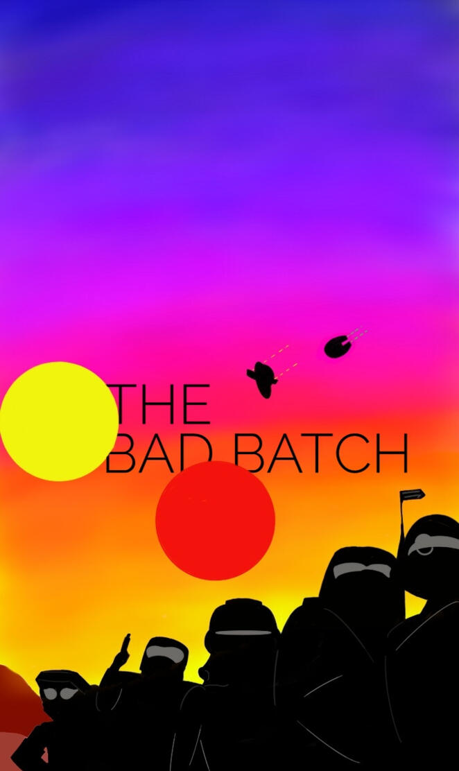 The Bad Batch