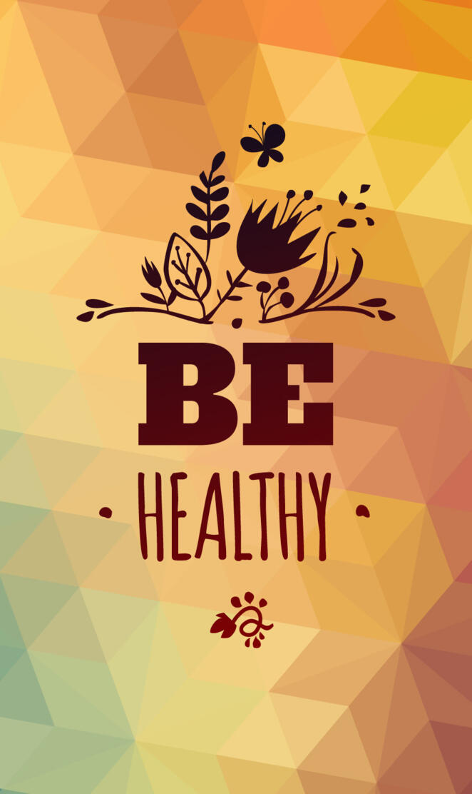 Be Healthy