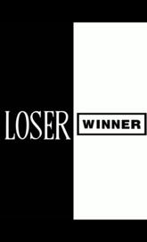 Loser winner
