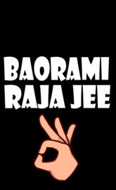 Baorami raja jee