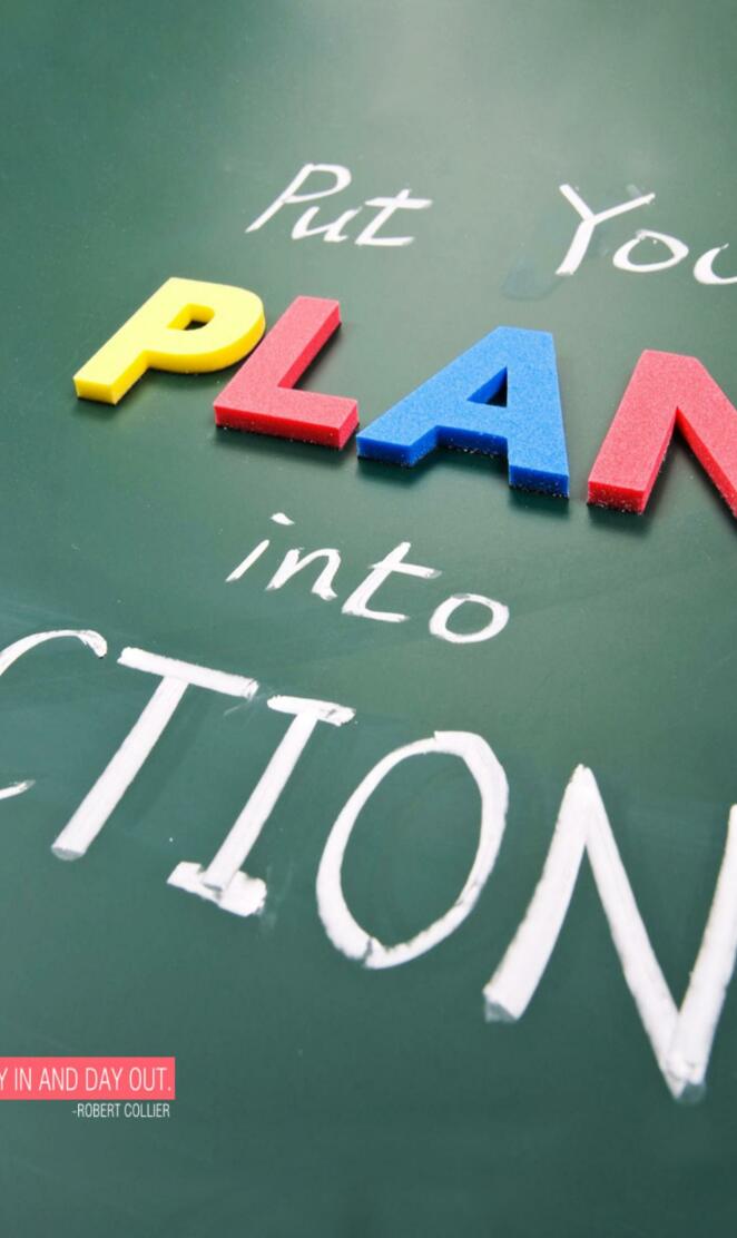 Plan and action