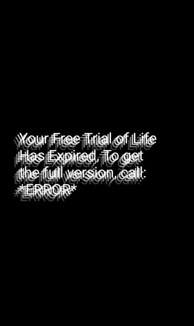 Free Trial of Life