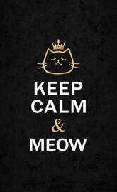 Keep Calm e Meow