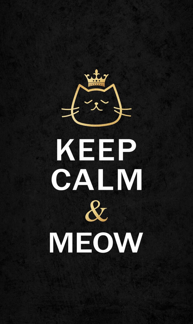 Keep Calm e Meow