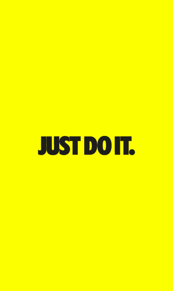 JUST DO IT