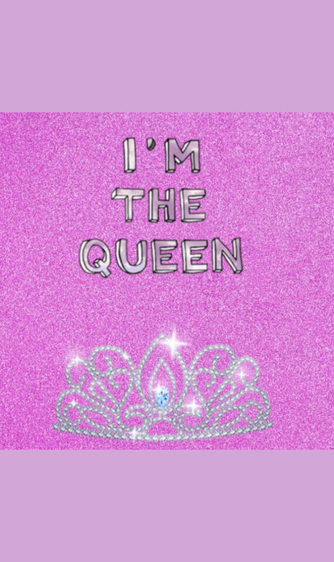 Im queen