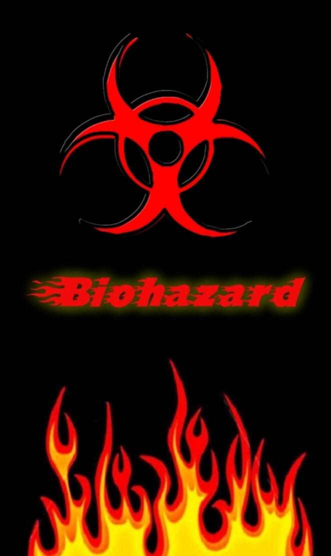 Biohazard fire