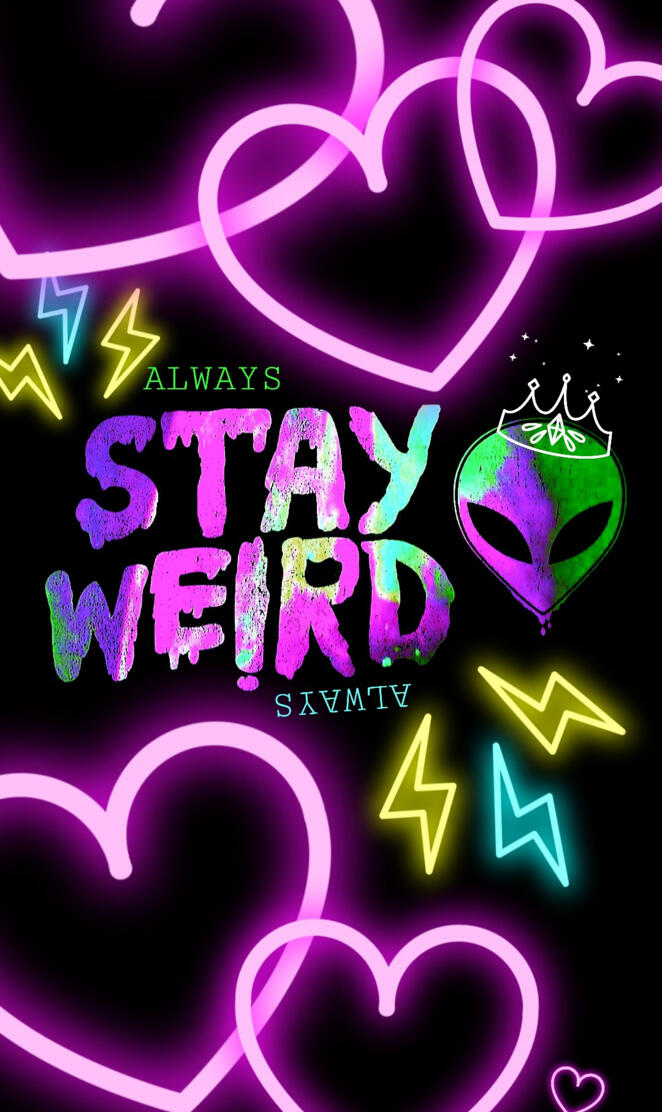 Queen Weirdie Always