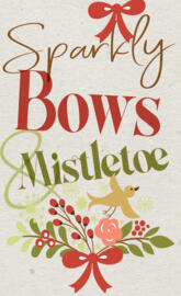 Bows and Mistletoe