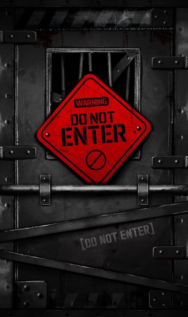 Do not enter