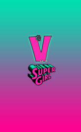 V SUPER GIRL