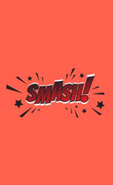 Smash