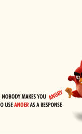 NobodyMakesYouAngry