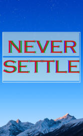 Never Settle
